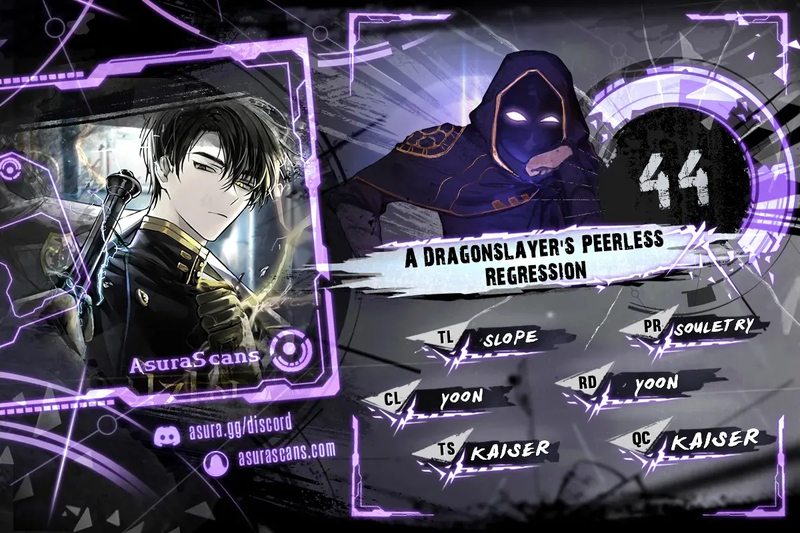 A Dragonslayer’s Peerless Regression Chapter 44 - Page 1