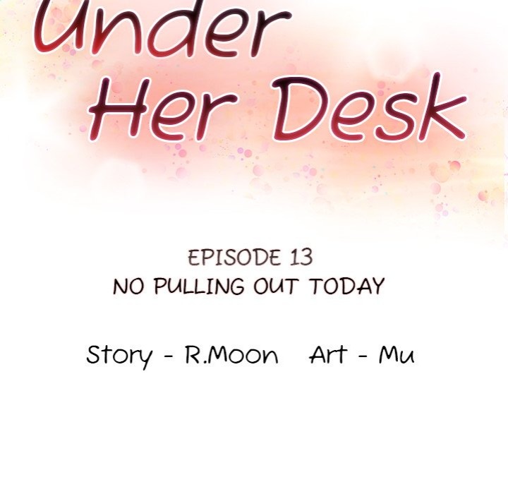 Under Her Desk Chapter 13 - Page 13