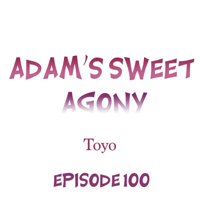 Adam’s Sweet Agony Chapter 100 - Page 1