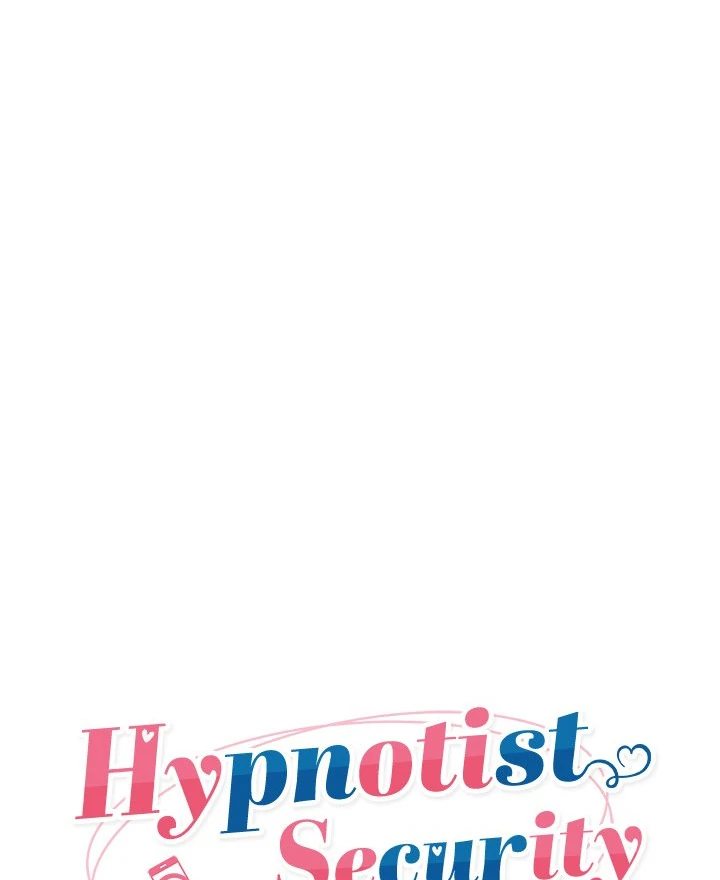 Hypnotist Security Guard Chapter 38 - Page 19