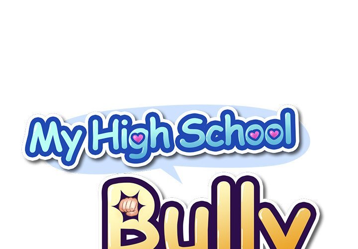 My High School Bully Chapter 63 - Page 1