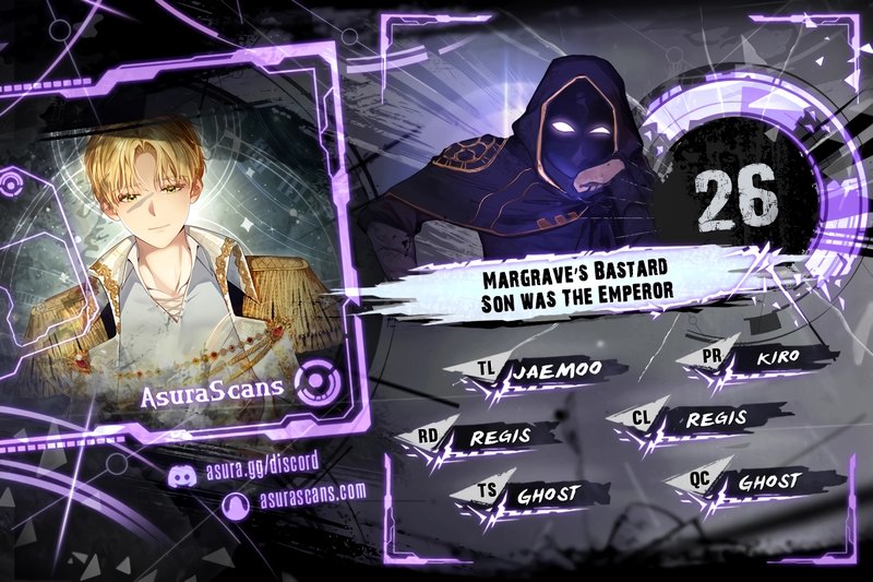 Margrave’s Bastard Son was The Emperor Chapter 26 - Page 1